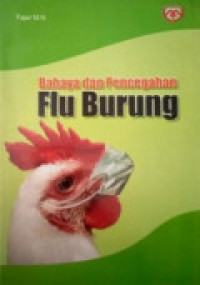 Image of Bahaya dan pencegahan flu burung