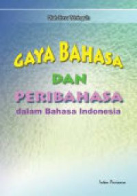 Image of Gaya bahasa dan peribahasa dalam bahasa indonesia