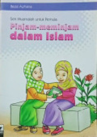 Image of Seri muamalah untuk pemula :pinjam meminjam dalam islam
