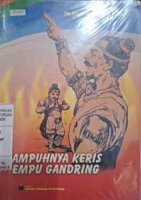 Image of Ampuhnya Keris Empu Gandring