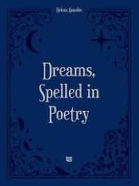 Image of Dreams, Spelled in Poetry