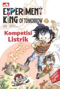 Image of Experiment King of Tomorrow (Kompetisi Listrik)