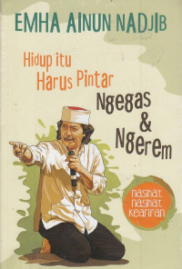Image of Hidup itu Harus Pintar Ngegas & Ngerem