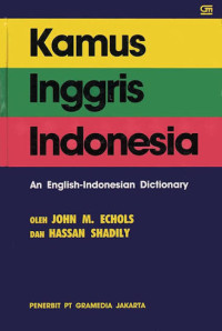 Image of KAMUS INGGRIS INDONESIA = AN ENGLISH INDONESIA DICTIONARY