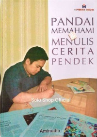 Image of PANDAI MEMAHAMI & MENULIS CERITA PENDEK