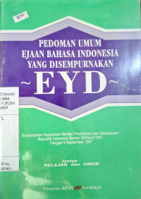 Image of Pedoman Umum Ejaan Bahasa Indonesia yang Disempurnakan (EYD)
