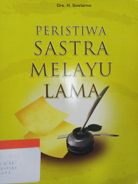 Image of Peristiwa Sastra Melayu Lama