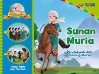 Image of Sunan Muria: Pendakwah dari Gunung Muria