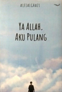 Image of Ya Allah, Aku Pulang