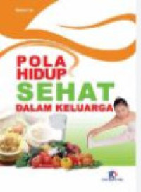 Image of Pola hidup sehat dalam keluarga